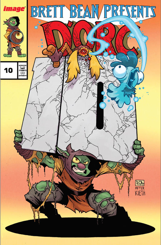 D'ORC #10 exclusive by RYAN G BROWNE Limited to 500