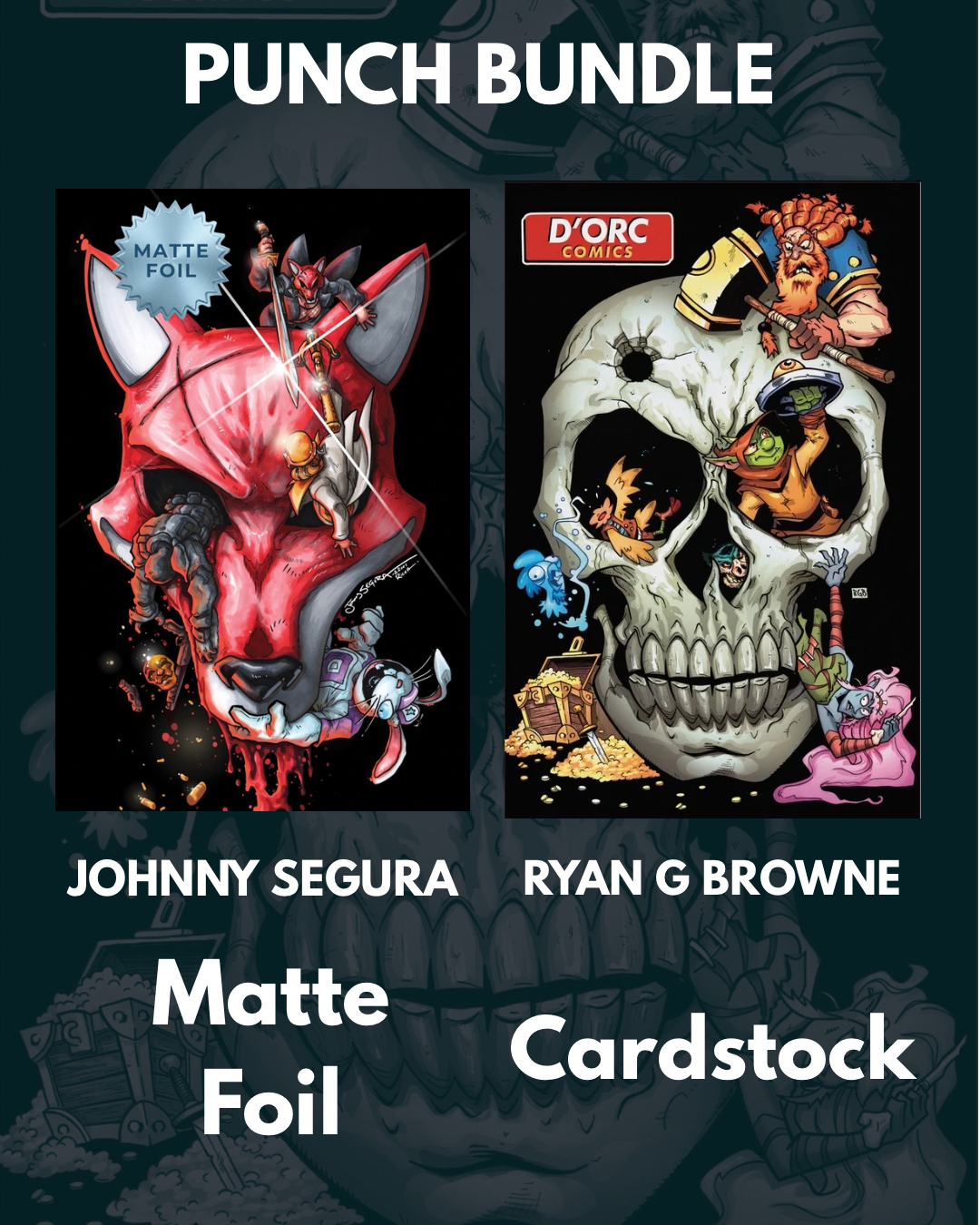 PUNCH BUNDLE SET- Ryan G Browne + Johnny Segura